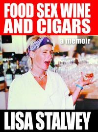 Food,sex,wine and cigars:a memoir 出版公司:Strategic Book Publishing and Rights Co. 作者:Written by Lisa Stalvey 類型:人文社會-人物傳記 EPUB電子書 英文版