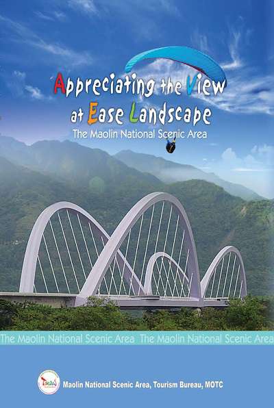 Appreciating the view at ease landscape:the Maolin National Scenic Area 出版公司:Maolin National Scenic Area, Tourism Bureau, MOTC 作者:Maolin National Scenic Area Administration、Tourism Bureau 類型:休閒生活-台灣旅遊 PDF電子書 繁體中文版