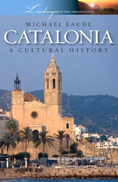 Catalonia - A Cultural History 出版公司:Signal Books 作者:by Michael Eaude 類型:休閒生活-其他旅遊 EPUB電子書 英文版