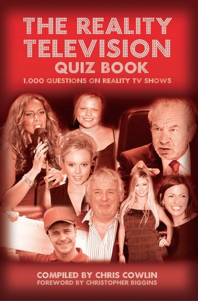 The Reality Television Quiz Book 出版公司:Apex Publishing Limited 作者:by Chris Cowlin 類型:休閒生活-笑話謎語心理測驗 EPUB電子書 英文版