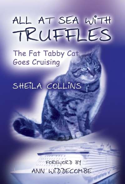 All at Sea with Truffles 出版公司:Apex Publishing Limited 作者:by Sheila Collins 類型:休閒生活-寵物 EPUB電子書 英文版