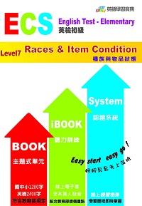 ECS英檢初級. Level 7, Races & Item Condition種族與物品狀態 出版公司:壹零壹數位科技 作者:Dorina、Josephine、壹零壹者群 類型:語言學習-英文學習 PDF電子書 繁體中文版