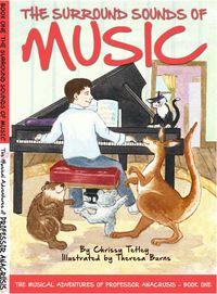 The Surround Sounds of Music 出版公司:Music on the Bookshelf 作者:by Chrissy Tetley 類型:親子童書-兒童文學 PDF電子書 英文版