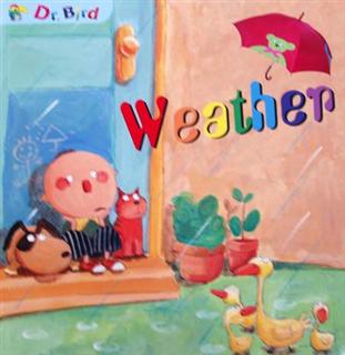 Weather [有聲書] 出版公司:Aichi Books 作者:written by Sonny Hsu 類型:親子童書-兒童學習 有聲書(含PDF電子書) 英文版