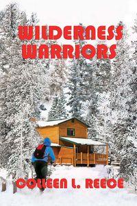 Wilderness Warriors 出版公司:Guardian Angel Publishing 作者:by Colleen L. Reece 類型:親子童書-兒童繪本 PDF電子書 英文版