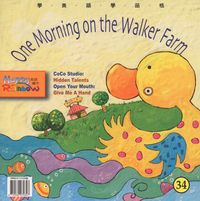 One morning on the Walker Farm[有聲書] 出版公司:彩虹兒童文化 作者:周寧靜 類型:親子童書-兒童繪本 有聲書(含PDF電子書) 英文版