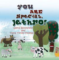 You are special,Jethro! 出版公司:Strategic Book Publishing and Rights Co. 作者:by Glynis Bloomfield and Tiana Torres-Thomas 類型:文學小說-青少年文學 EPUB電子書 英文版