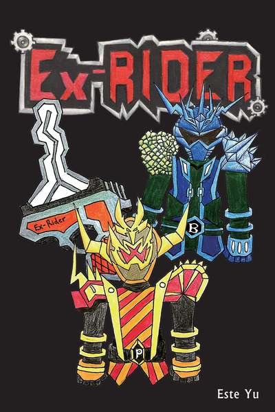 Ex-Rider 出版公司:Systech Technology & Publications Limited 作者:by Este Yu 類型:文學小說-世界文學 PDF電子書 英文版